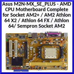 Asus - M2N-MX_SE_PLUS - AMD CPU Motherboard with all cables and Accessories for Socket AM2+ / AM2 Athlon 64 X2 / Athlon 64 FX / Athlon 64/ Sempron Socket AM2