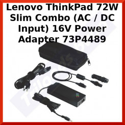 Lenovo ThinkPad 72W Slim Combo (AC / DC Input) 16V Power Adapter 73P4489 - Special Sellout Price