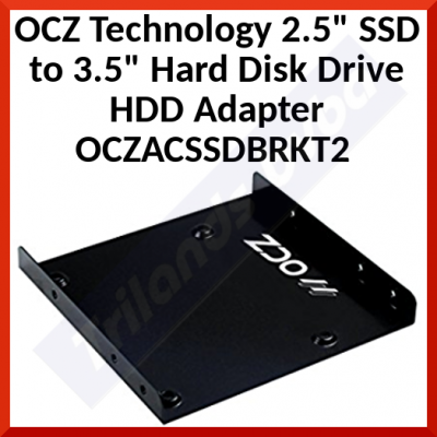 OCZ Technology 2.5" SSD to 3.5" Hard Disk Drive HDD Adapter OCZACSSDBRKT2