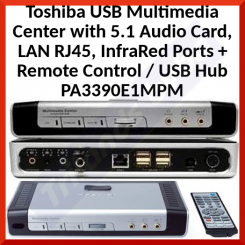 Toshiba Network Multimedia Docking Center with 5.1 Audio Card, LAN RJ45, InfraRed Ports + Remote Control / USB Hub PA3390E1MPM