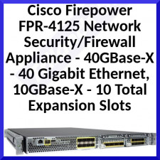 Cisco Firepower FPR-4125 Network Security/Firewall Appliance - 40GBase-X - 40 Gigabit Ethernet, 10GBase-X - 10 Total Expansion Slots - 1U - Rack-mountable, Rail-mountable