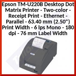 Epson TM-U220B Desktop Dot Matrix Printer C31C514057BE - Two-color - Receipt Print - Ethernet - Parallel - 63.40 mm (2.50") Print Width - 6 lps Mono - 180 dpi - 76 mm Label Width