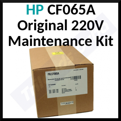 HP CF065A Original Maintenance Kit (225000 Pages) 220V for HP Laserjet Enterprise 600 Series, M601n, M601dn, M602n, M602dn, M602X, M603n, M603dn, M603X