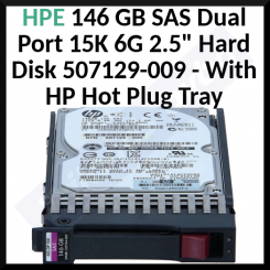 HPE 146 GB SAS Dual Port 15K 6G 2.5" Hard Disk (507129-009) - With HP Hot Plug Tray - Refurbished