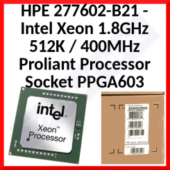 HPE 277602-B21 - Intel Xeon 1.8GHz 512K / 400MHz Proliant Processor Socket PPGA603