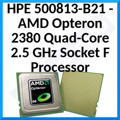 HPE 500813-B21 - AMD Opteron 2380 Quad-Core 2.5 GHz Socket F Processor - for Proliant DL185 G5 Series