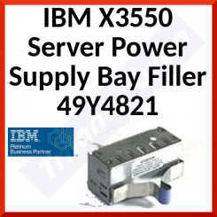 IBM X3550 Server Power Supply Bay Filler 49Y4821