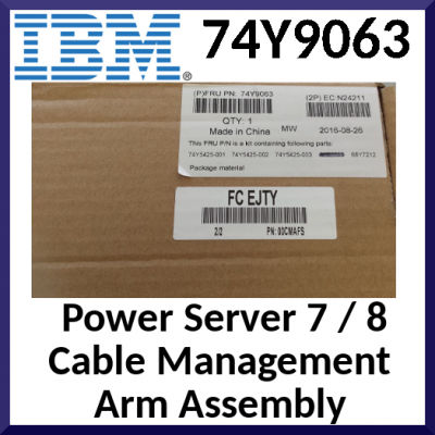IBM Power 7 / 8 / 9 Cable Management Arm Assembly 74Y9063 - Sealed Original OEM Packing