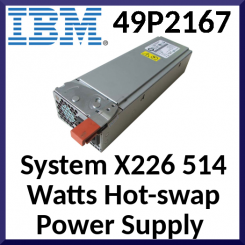 IBM System X226 514 Watts Hot-swap Power Supply (8648-1CG / 49P2167) - Refurbished