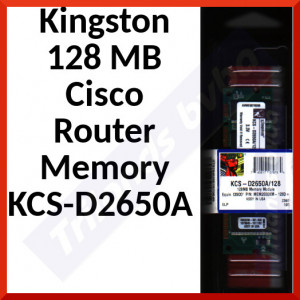 Kingston KCS-D2650A (Cisco) 128 MB Cisco Router Memory - 128MB (2x64MB) DIMM 100 Pin - SDRAM (= Cisco MEM2600XM-128D) for Cisco 2610XM, 2611XM, 2620XM, 2621XM, 2650XM, 2651XM Routers