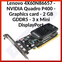 Lenovo 4X60N86657 - NVIDIA Quadro P400 - Graphics card - Quadro P400 - 2 GB GDDR5 - 3 x Mini DisplayPort