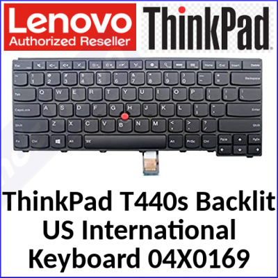 Lenovo 04X0169 ThinkPad Replacement Backlit Keyboard (Qwerty US International) for ThinkPad T440s Model (20AQ, 20AR)