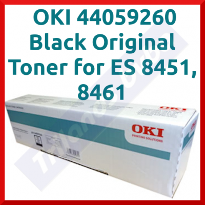 OKI 44059260 Black Original Toner Cartridge (9000 Pages) for OKI ES 8451, 8451cdtn, 8451cdtn+, 8451cdxn, 8451cdxn+, 8451dn, 8451dn+, 8461, 8461cdtn, 8461cdtn+, 8461cdxn, 8461cdxn+, 8461dn, 8461dn+