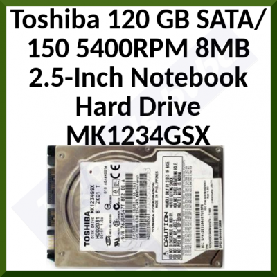 Toshiba 120 GB SATA/150 5400RPM 8MB 2.5-Inch Notebook Hard Drive MK1234GSX