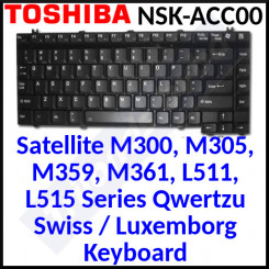 Toshiba Satellite Notebbok Genuine Replacement Keyboard (Qwertzu Swiss / Luxemborg) - NSK-ACC00
